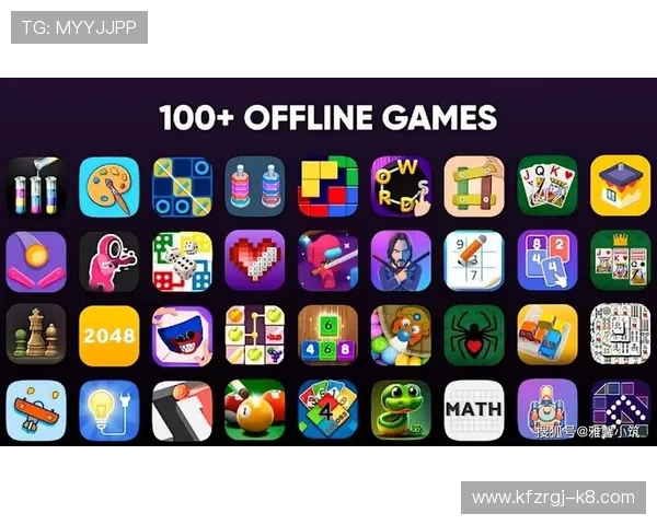 凯发官网app多种游戏类型推荐满足不同玩家的娱乐需求与玩法体验