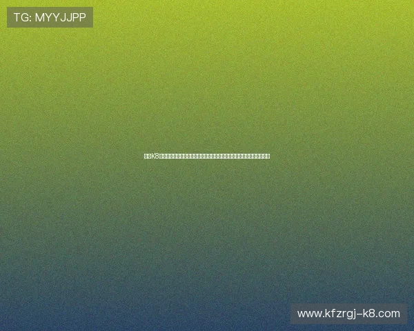 凯发K8国际开户打造世界杯专属投注专区,满足不同用户的竞猜需求与娱乐体验 凯发K8国际开户打造世界杯专属投注专区,满足不同用户的竞猜需求与娱乐体验